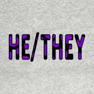 He/They pronouns T-Shirt